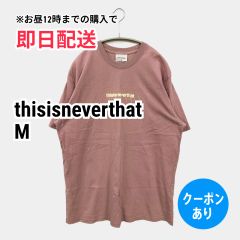 thisisneverthat ディスイズネバーザット Tシャツ/カットソー M ピンク 無地 バックプリント ワンポイント ミドル丈 半袖 クルーネック(丸首) メンズ
