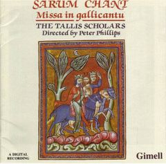 CD Tallis Scholars, Peter Phillip Sarum Chant - Missa In Gallicantu CDGIM017 Gimell