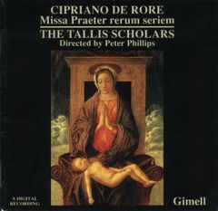CD Cipriano De Rore, The Tallis S Missa Praeter Rerum Seriem CDGIM029 Gimell