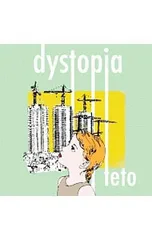 CD／teto／dystopia