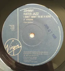 7インチ Johnny Hates Jazz I Dont Want To Be A Hero VS1439 Virgin