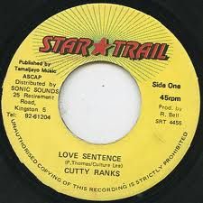 7インチ Cutty Ranks Love Sentence SRT4455 Star Trail