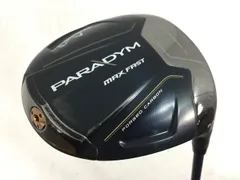 返品OK 【中古ゴルフクラブ】キャロウェイ PARADYM MAX FAST (パラダイム マックス ファスト) ドライバー 2023 (日本仕様) SPEEDER NX 40 for Callaway 1W