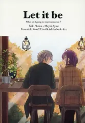 【中古】女性向け一般同人誌（BL含む） ≪あんさんぶるスターズ！≫ Let it be / もふ （椎名ニキ×礼瀬マヨイ） / もふもふ