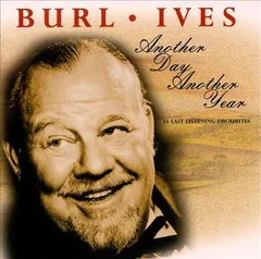 CD Burl Ives Another Day Another Year 311142 Hallmark