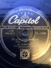 78RPM/SP Al Martino In All This World / Ive Never Seen CL13899 CAPITOL RECORDS