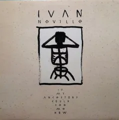 LP Ivan Neville If My Ancestors Could See Me Now 8348961 	POLYDOR