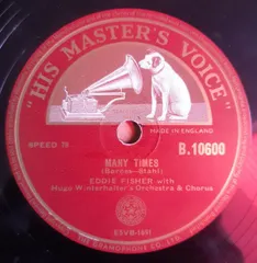 78RPM/SP Eddie Fisher, Hugo Winterhalte Many Times / With These Hands B10600 HIS MASTERS VOICE