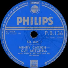 78RPM/SP Mindy Carson, Guy Mitchell, Mi So Am I / Tell Us Where The Good Times Are PB136 PHILIPS
