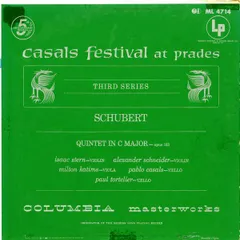 LP Isaac Stern, Alexander Schneid Casals Festival At Prades, Third Series: Schubert:  ML4714 	COLUMBIA MASTERWORK