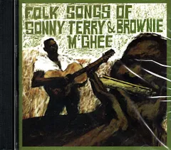 SONNY TERRY & BROWNIE McGHEE / Folk Songs of Sonny Terry & Brownie McGhee　（CD）