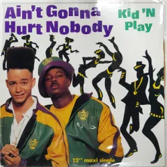 US盤 KID 'N' PLAY AIN'T GONNA HURT NOBODY SE-LECT 66507 1x12