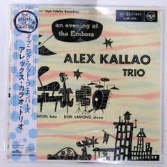 国内盤 ALEX KALLAO TRIO AN EVENING AT THE EMBERS RCA BVJJ2871 1LP