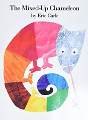The Mixed-Up Chameleon: An Interactive and Funny Story About