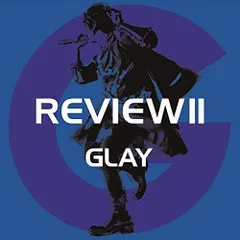 (CD)REVIEW II ~BEST OF GLAY~[4CD+Blu-ray]／GLAY