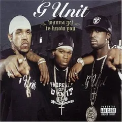 (CD)Wanna Get to Know You／G-Unit