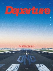 ONE N' ONLY Departure 初回生産限定盤 - メルカリ
