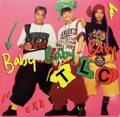 12インチ TLC Baby-Baby-Baby 73008240321 LaFace Records