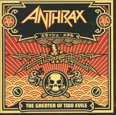 【中古】洋楽CD アンスラックス / グレイター・オブ・トゥー・イーヴルズ