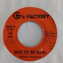 7インチ Chevelle Franklyn Got To Be Real GF001 Gs Factory