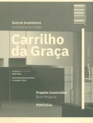 Carrilho Da Graca Arquitectural Guide
