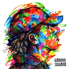 (CD)SUIGARA - GADORO／GADORO