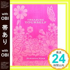 【帯あり】ミランダ・カー/トレジャーユアセルフ[TREASURE YOURSELF] [Nov 19, 2011] ミランダ・カ―_07