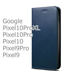 Google Pixel10ProXL ケース 手帳型 Pixel10Pro カバー ブルー 紺 ネイビー Pixel10 スマホケース Pixel9Pro Pixel9 革 レザー シンプル スタンド機能