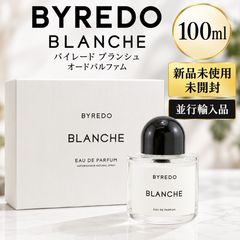 新古品BYREDO BLANCHE オードパルファム100ml BYREDO バイレード ブランシュ オードパルファム 100ml BLANCHE EDP