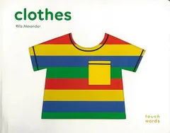 【新品未読品】ｃｌｏｔｈｅｓ－ｔｏｕｃｈ　ｗｏｒｄｓ