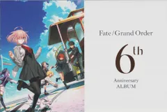 TYPE MOON Fate/Grand Order 6th Anniversary ALBUM