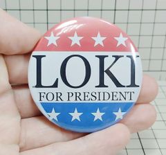 缶バッジ　ロキの大統領選挙 （アベンジャーズ、マイティ・ソー）　D10-10/SAT