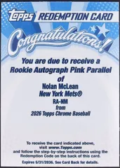【10/13まで出品】Nolan McLean ノーラン・マクリーン Topps Chrome 2026 /250 Pink Refractor RC Auto 直筆 サイン Redemption MLB New York Mets #RA-NM
