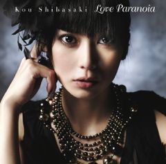 (CD)Love Paranoia - 柴咲コウ／柴咲コウ