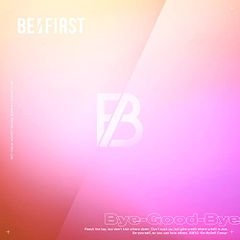 (CD)Bye-Good-Bye(CD)(初回生産限定盤)(A)／BE:FIRST
