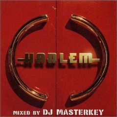 (CD)HARLEM MIXED BY DJ MASTERKEY／DJマスターキー、キャンプ・ロー、アンドレア・マーティ