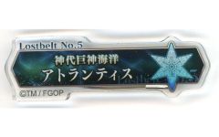 【中古】バッジ・ピンズ Lostbelt No.5 神代巨神海洋 アトランティス 「Fate/Grand Order展 -星見の回廊- ターミナルボードアクリルバッジ(第2部)」