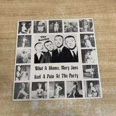 ▲01)【1点限り!】The Beatles/What A Shame, Mary Jane Had A Pain At The Party/ビートルズ/LPレコード/US/米盤/型番不明/ロック/A