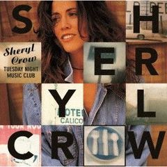 CD シェリル・クロウ チューズデイ・ナイト・ミュージック・クラブ （SHM-CD UICY16512 Universal Music 未開封