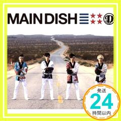 MAIN DISH(初回生産限定盤) - DISH// (DVD付) [CD] DISH//_02
