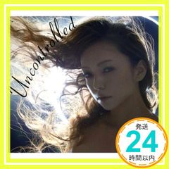 Uncontrolled - 安室奈美恵 (MV11曲入りDVD付) [CD+DVD] [CD] 安室奈美恵_02