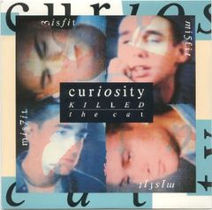7インチ Curiosity Killed The Cat Misfit CAT4 MERCURY