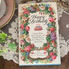 ヴィンテージ 洋書 絵本『Happy Birthday』1994年 植物 ビクトリアン調  古書 ジャンクジャーナル素材 花の装飾 1-224