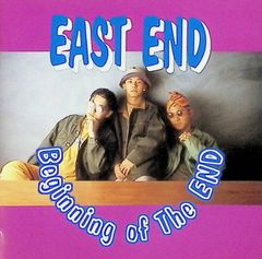 Beginning of the End / EAST END (CD)