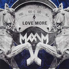 (CD)LOVE MORE(CD)／Maxim
