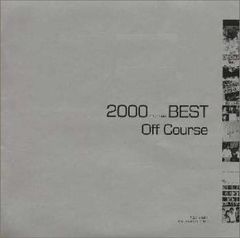 (CD)2000(ミレニアム)ベスト - オフコース／オフコース