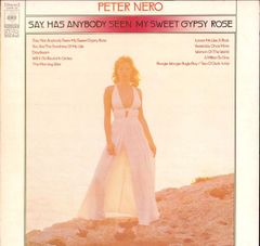 LP Peter Nero Say, Has Anybody Seen My Sweet Gypsy Rose SOPM86 CBS SONY