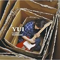 I LOVED YESTERDAY 初回生産限定盤 DVD付 YUI CD