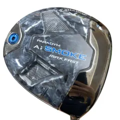 【即納】【中古】 キャロウェイ PARADYM Ai SMOKE MAX FAST 10.5° ドライバー DR パラダイム T