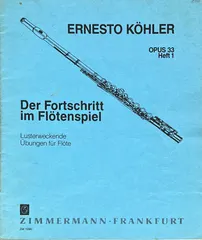 ケーラー フルート演奏の進歩 第1巻 (フルートソロ) 輸入楽譜 Op.33 Heft 1 Kohler Der For セール